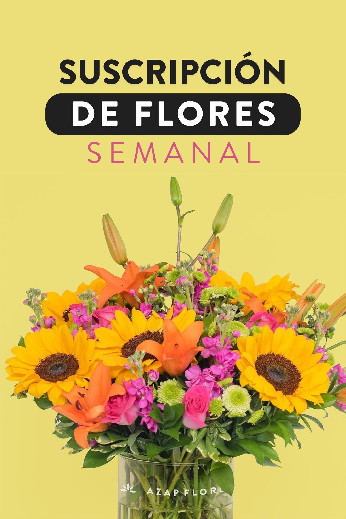 Suscripción de Flores / Semanal